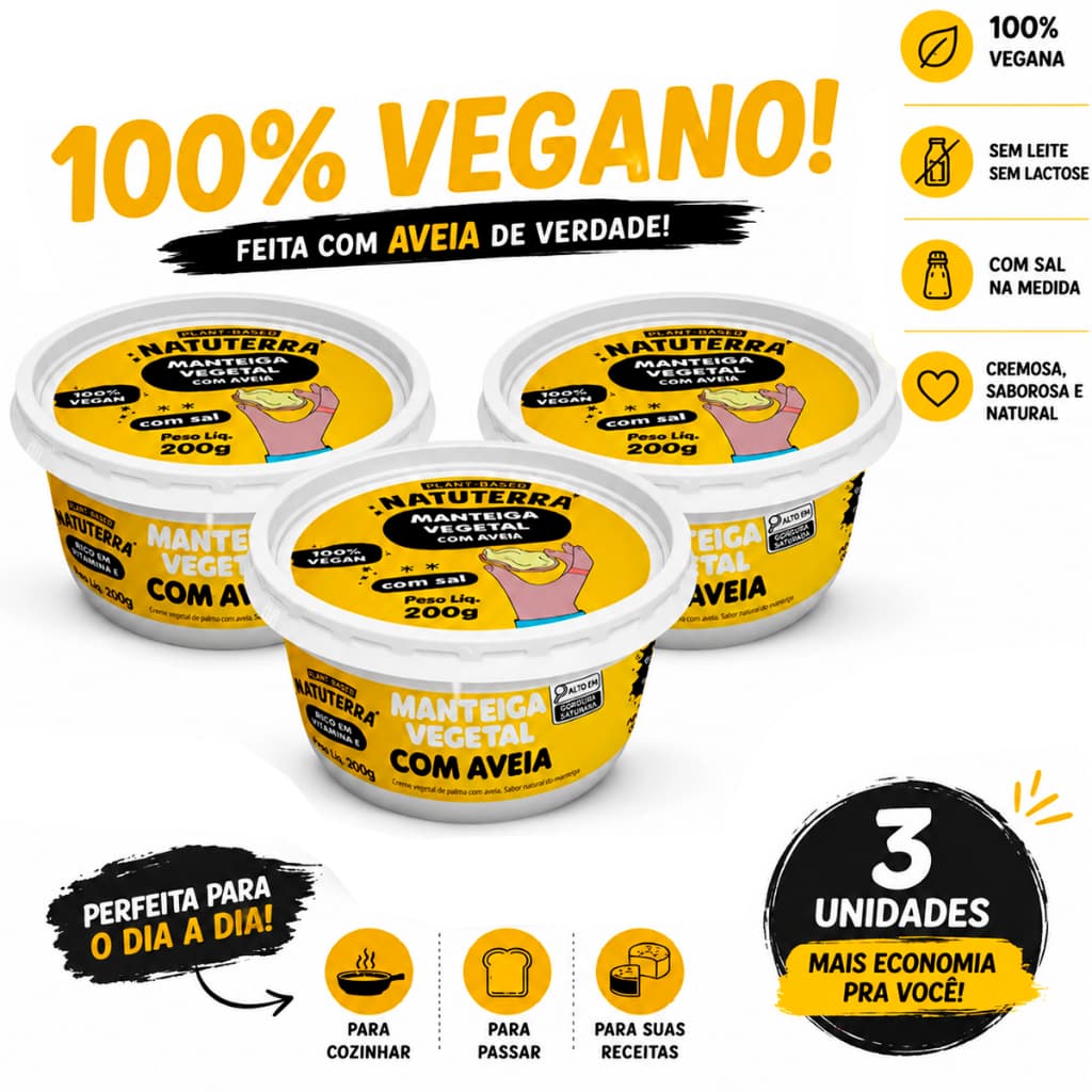 Kit 3x Manteiga Vegana de Aveia Natuterra 200g Sem lactose livre de nuts plant-based e cremosa,