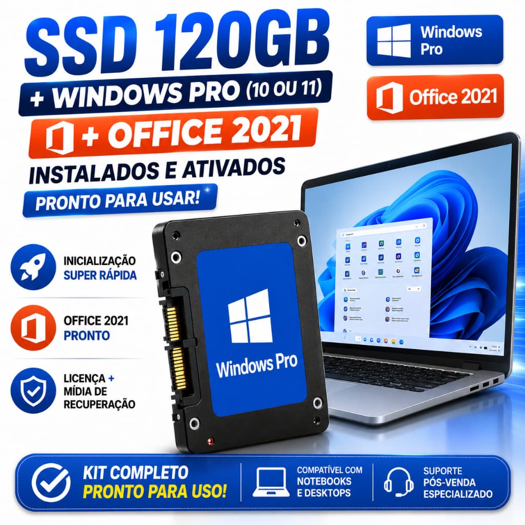 SSD 120GB + Windows Pro (10/11) + Office 2021 — Kit Pronto Para Uso!