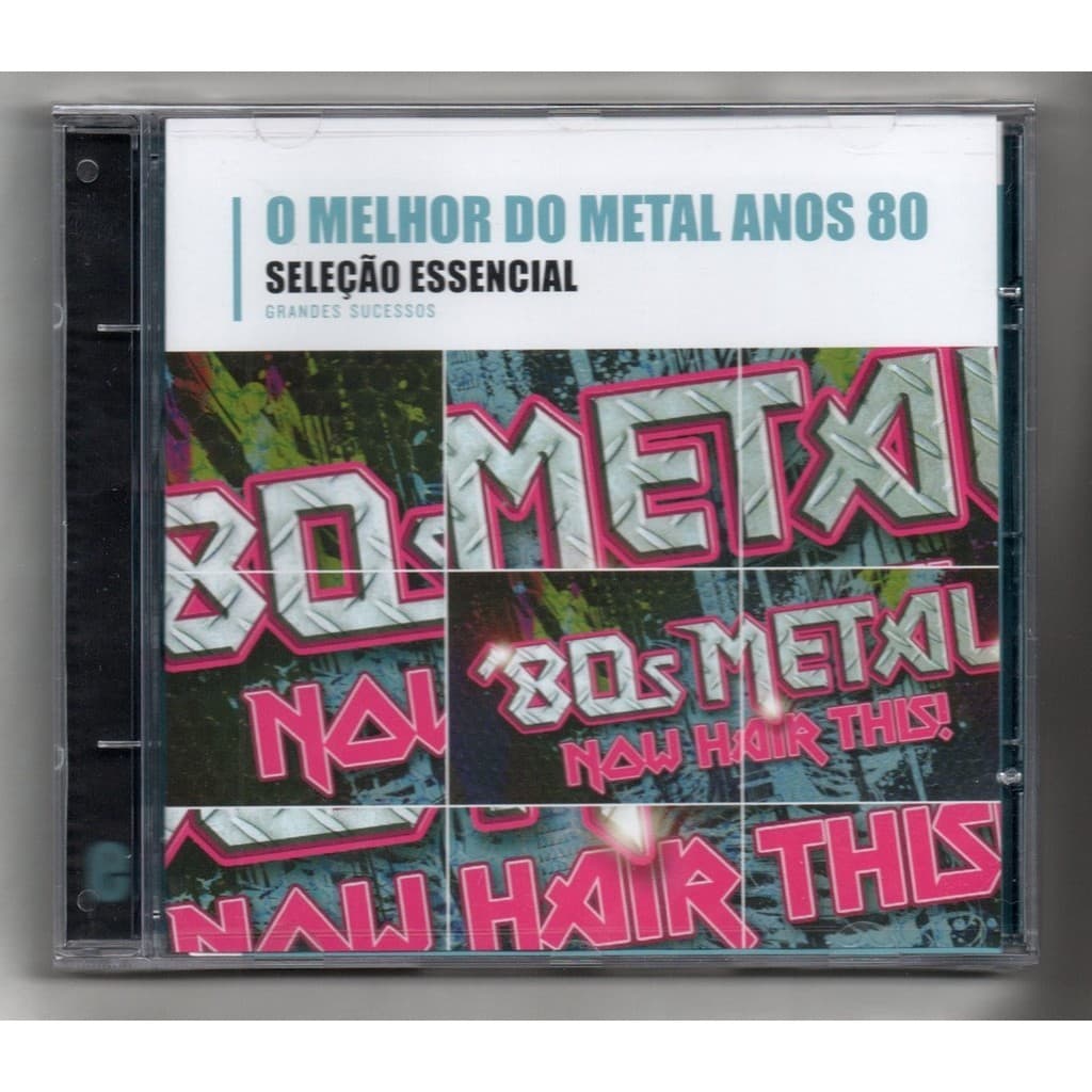 O Melhor Do Metal Anos 80 CD Seleção Essencial